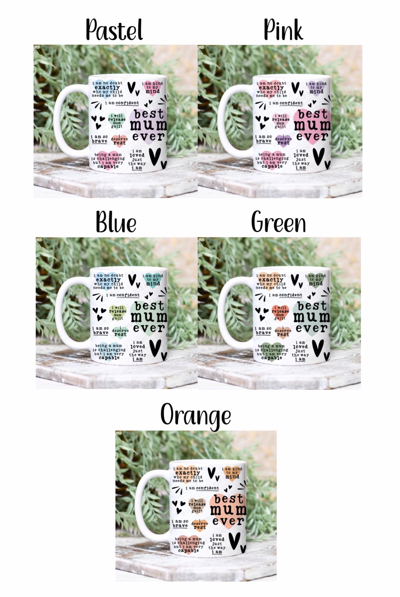 Best Mum Ever Positive Affirmations Mug