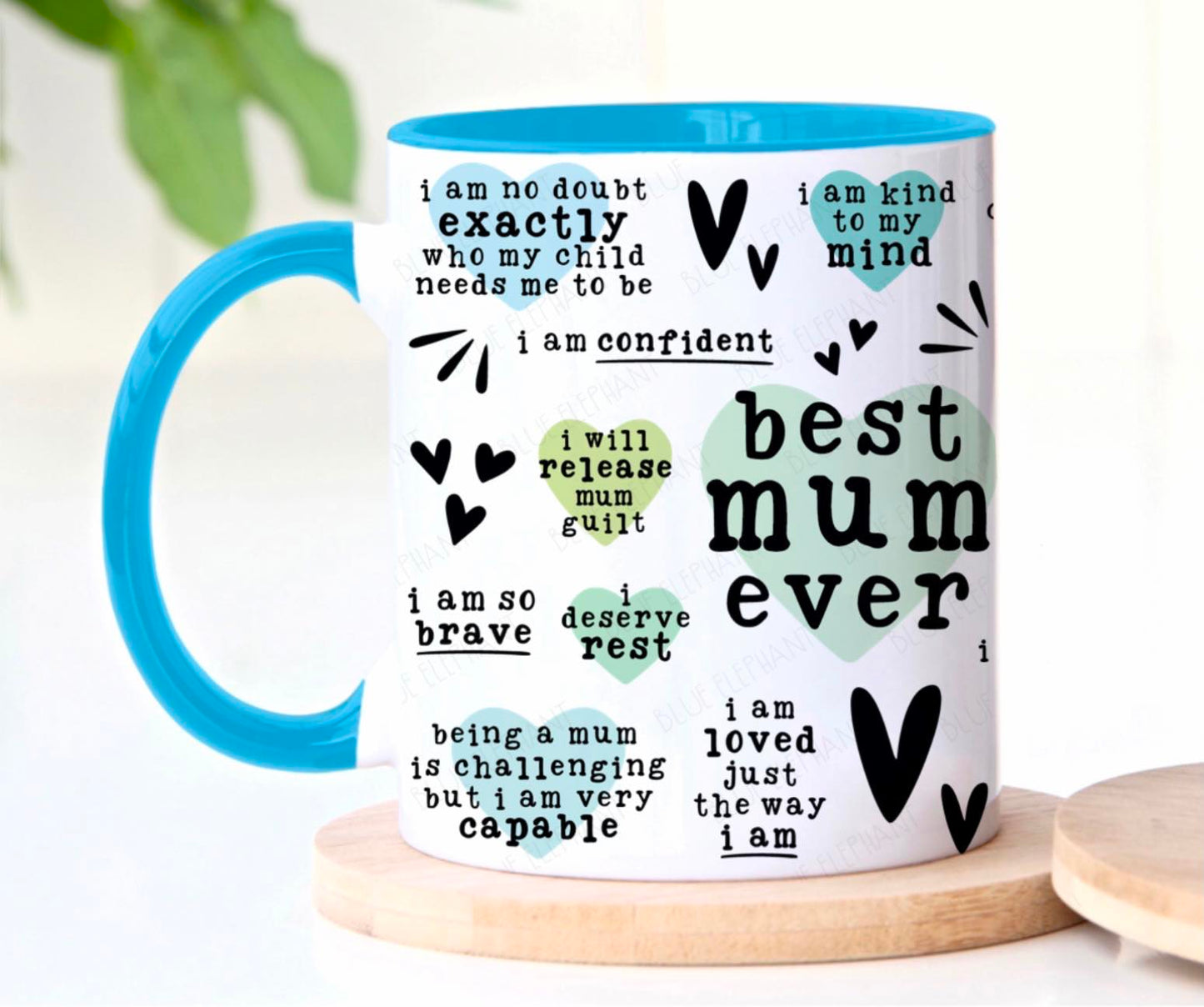 Best Mum Ever Positive Affirmations Mug